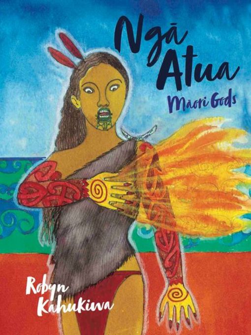 Title details for Ngā Atua by Robyn Kahukiwa - Wait list